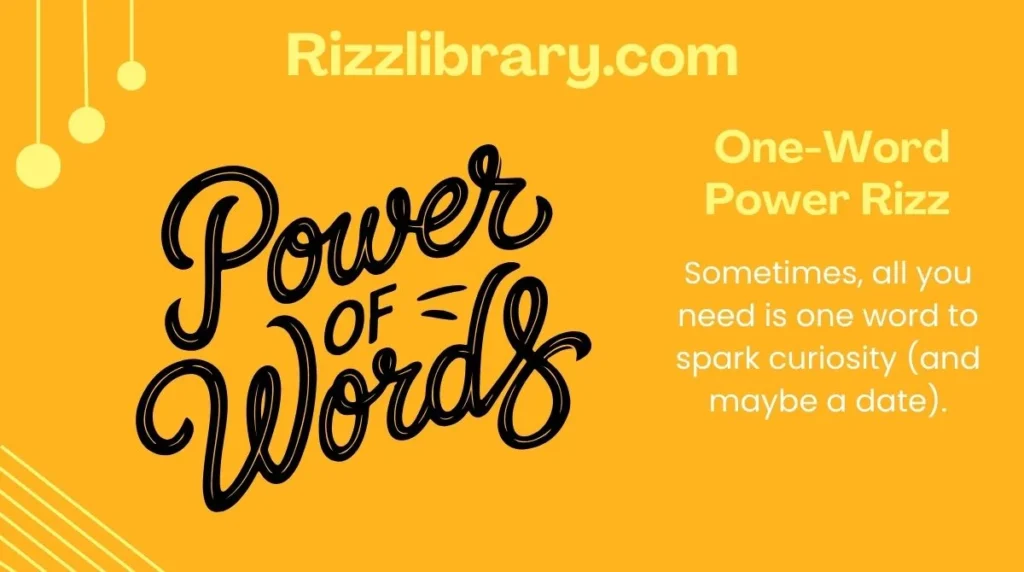 One-Word Power Rizz 