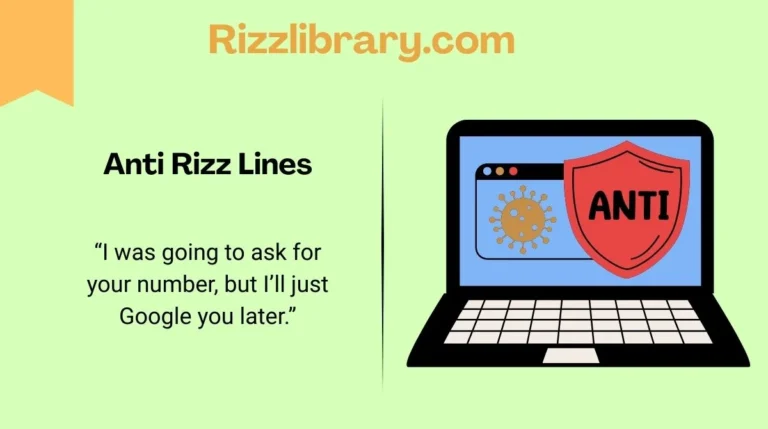 Anti Rizz Lines
