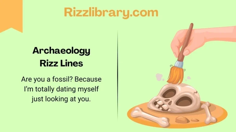 Archaeology Rizz Lines