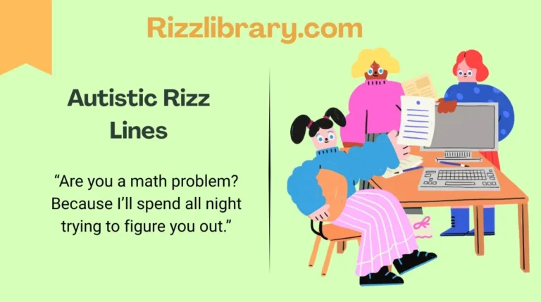 Autistic Rizz Lines