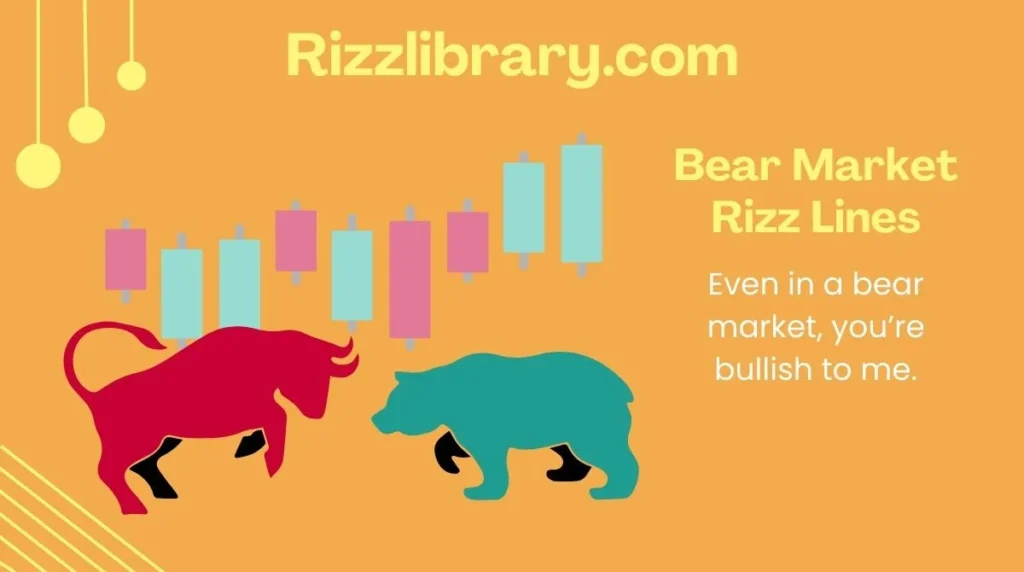 Bear Market Rizz Lines