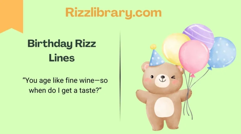 Birthday Rizz Lines