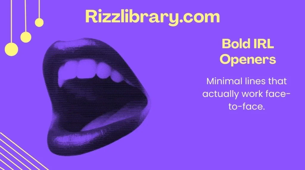 Bold IRL Openers