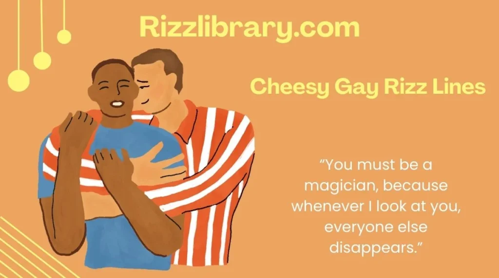 Cheesy Gay Rizz Lines