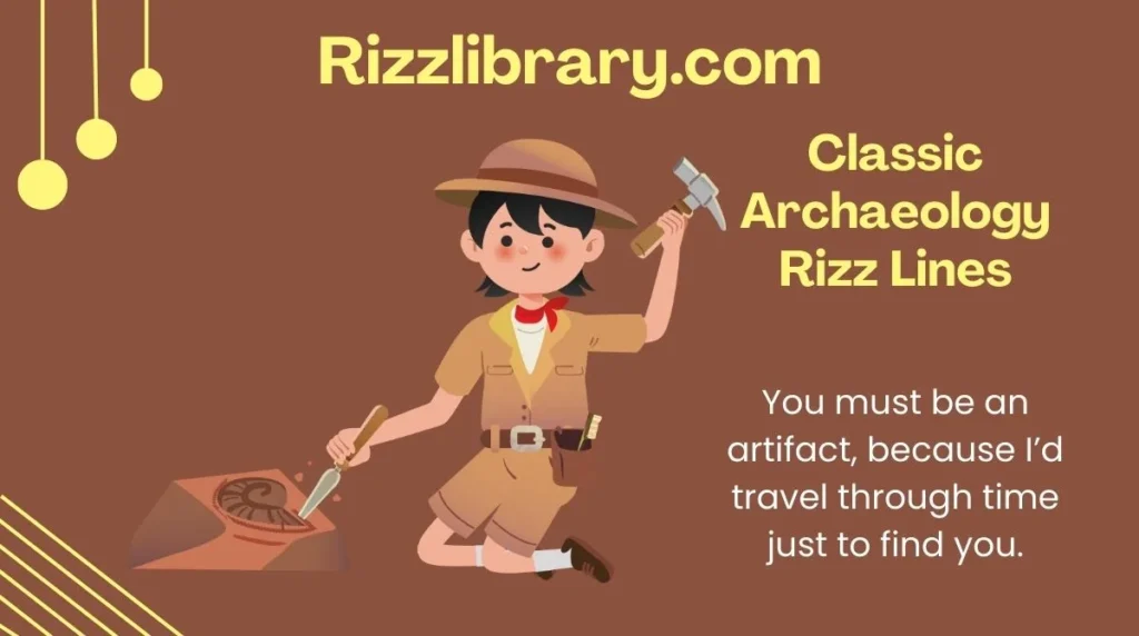 Classic Archaeology Rizz Lines