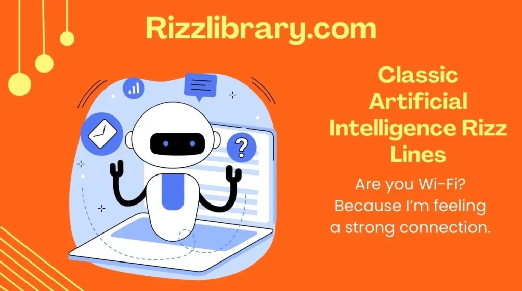 Classic Artificial Intelligence Rizz Lines