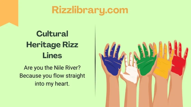 Cultural Heritage Rizz Lines