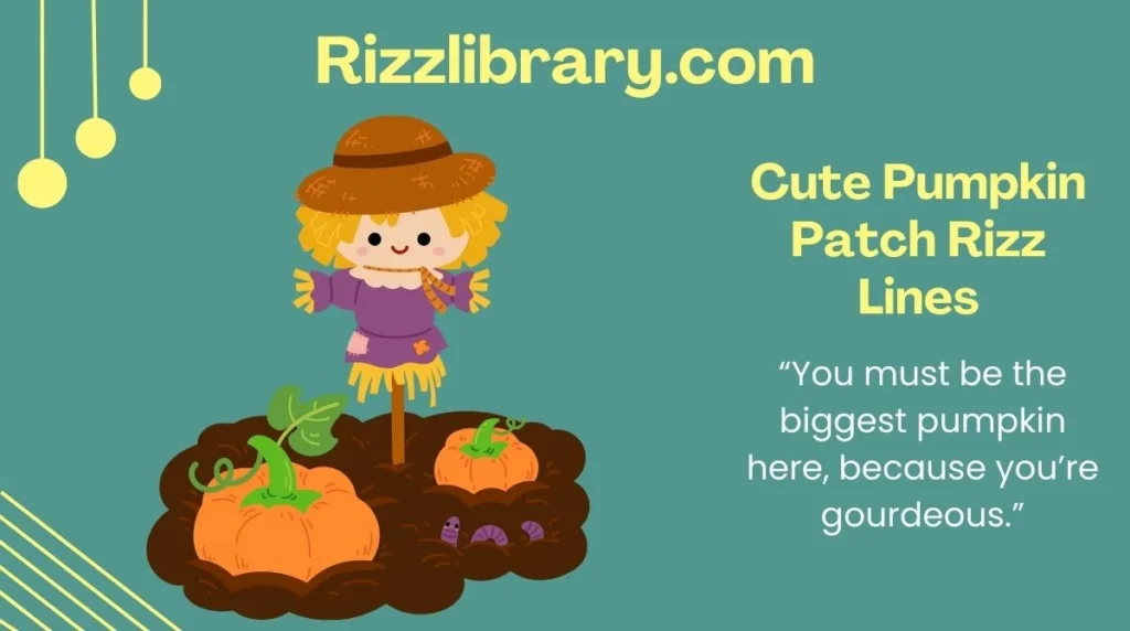 Cute Pumpkin Patch Rizz Lines