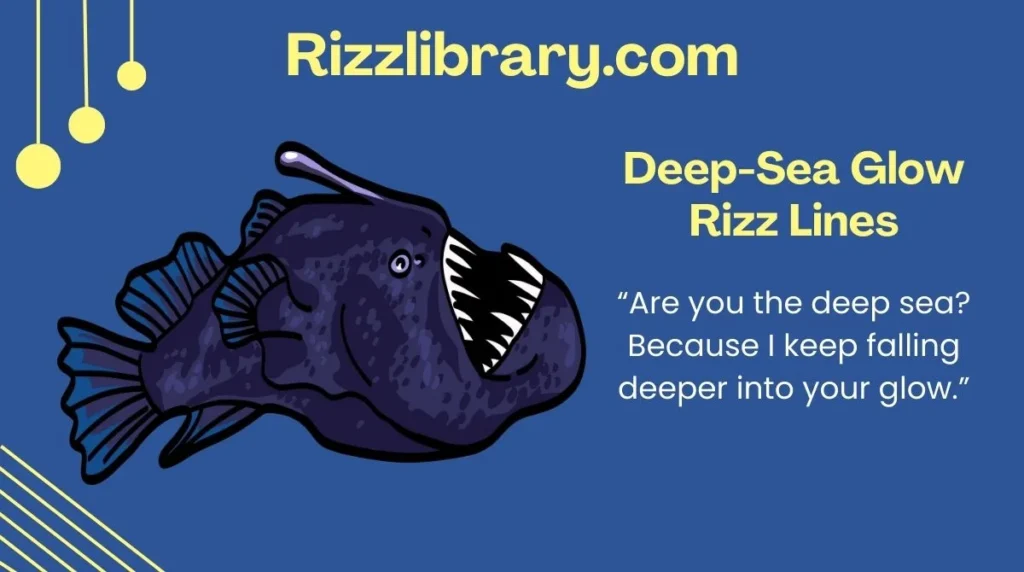 Deep-Sea Glow Rizz Lines