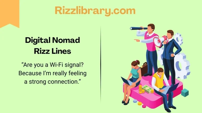 Digital Nomad Rizz Lines