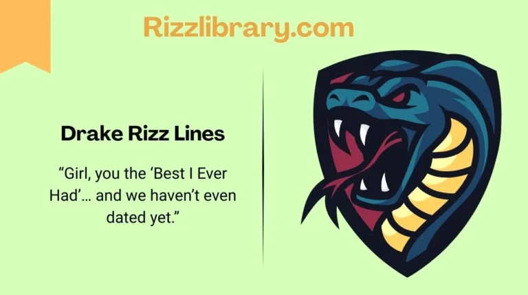 Drake Rizz Lines