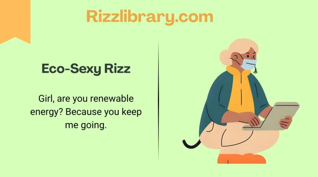 Eco-Sexy Rizz