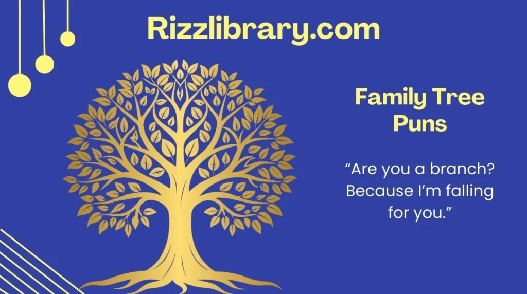 Family Tree Puns