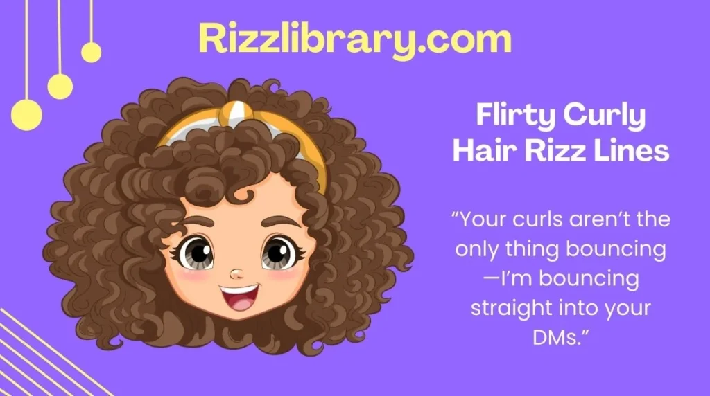 Flirty Curly Hair Rizz Lines