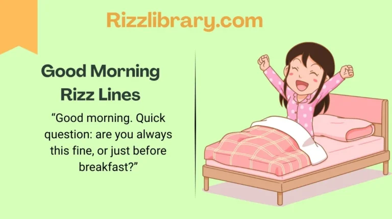 Good Morning Rizz Lines