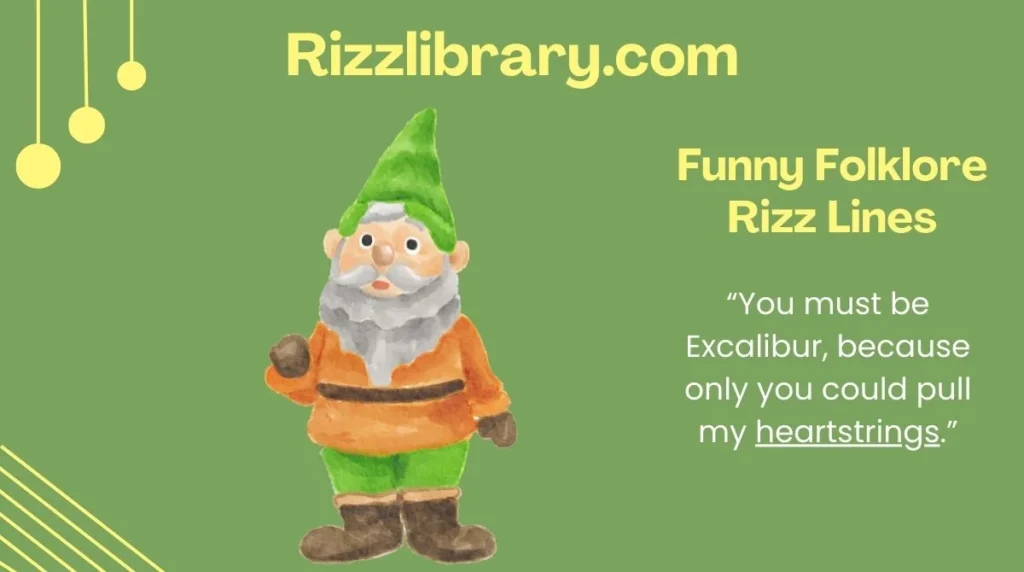 Funny Folklore Rizz Lines