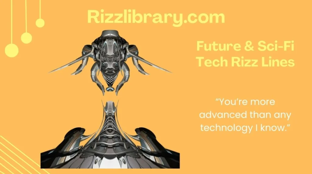 Future & Sci-Fi Tech Rizz Lines
