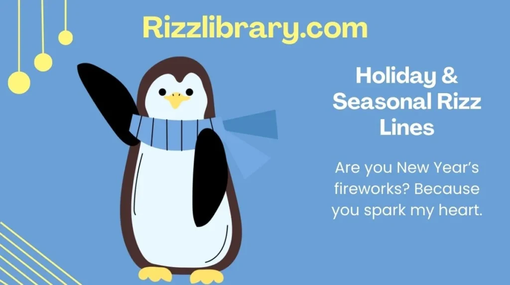 Holiday & Seasonal Rizz Lines