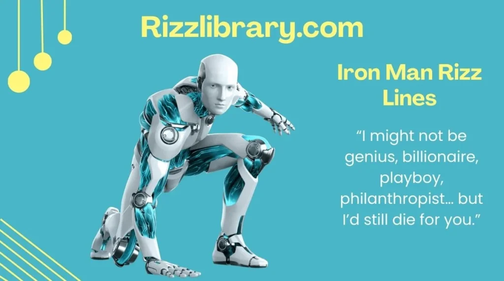 Iron Man Rizz Lines