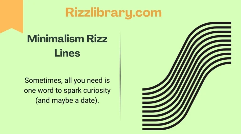 Minimalism Rizz Lines
