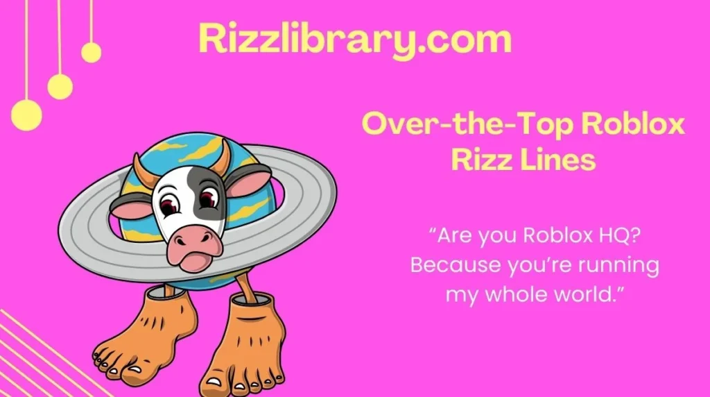 Over-the-Top Roblox Rizz Lines