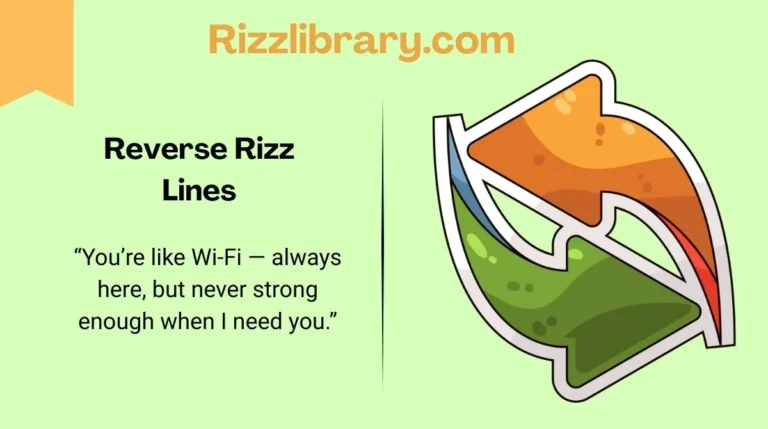 Reverse Rizz Lines