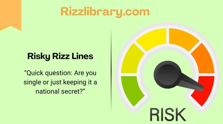 Risky Rizz Lines
