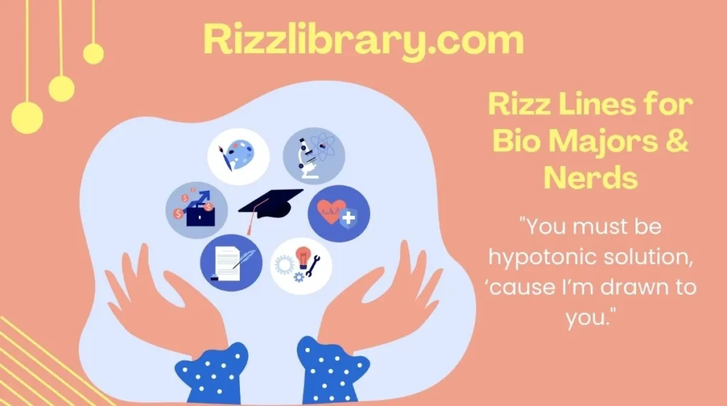 Rizz Lines for Bio Majors & Nerds