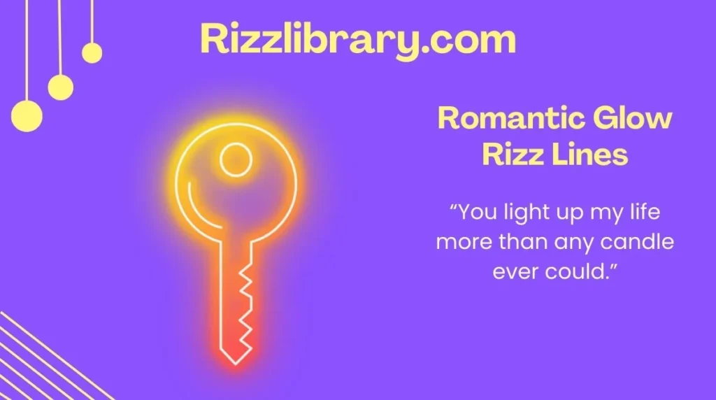 Romantic Glow Rizz Lines