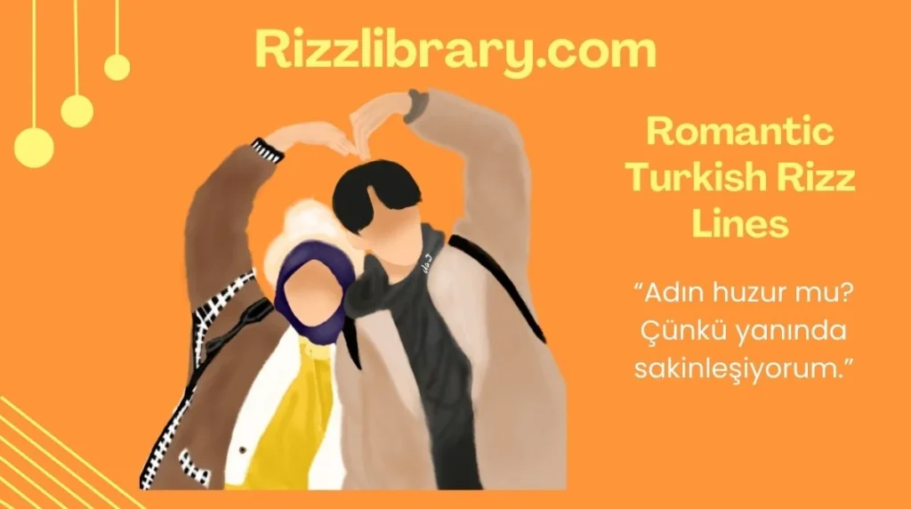 Romantic Turkish Rizz Lines