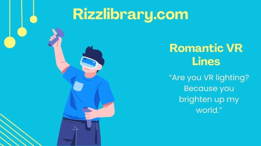 Romantic VR Lines