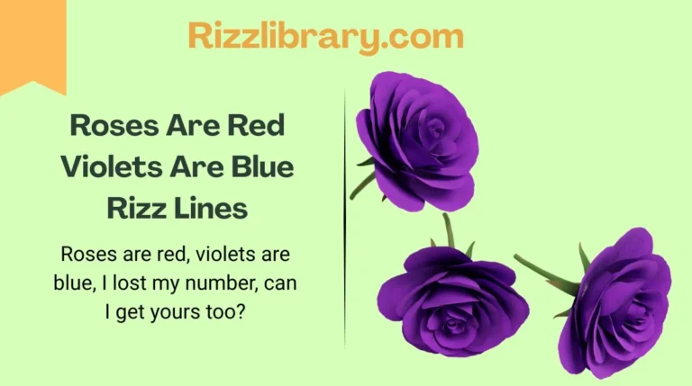 Roses Are Red Violets Are Blue Rizz Lines