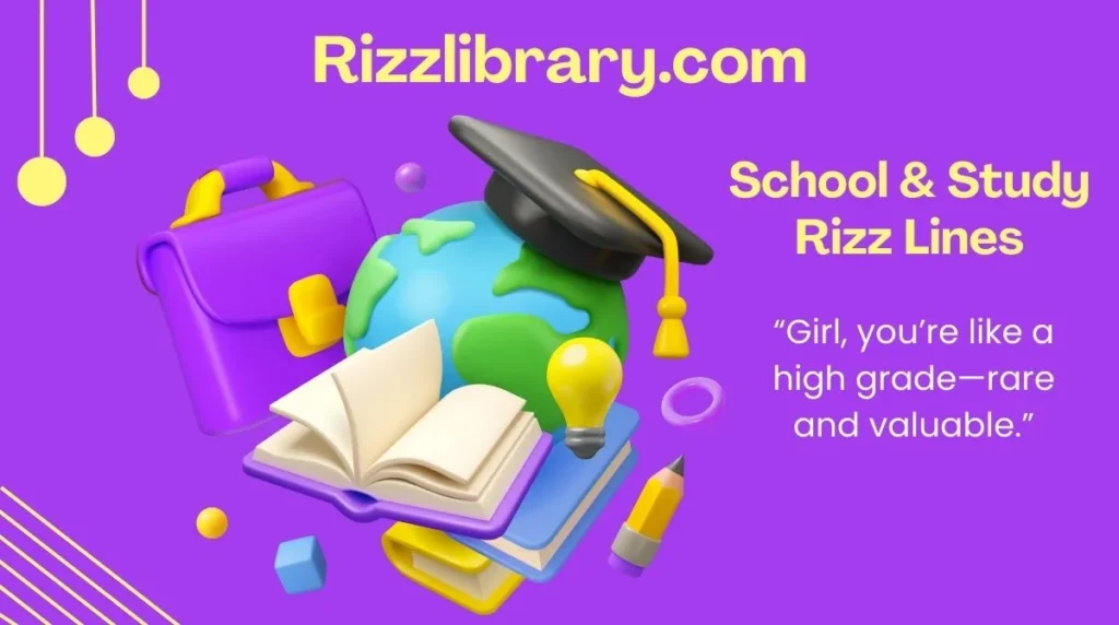 School & Study Rizz Lines