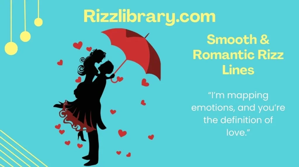Smooth & Romantic Rizz Lines