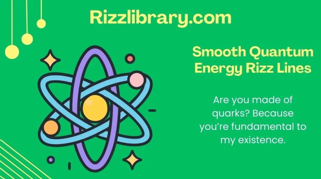 Smooth Quantum Energy Rizz Lines