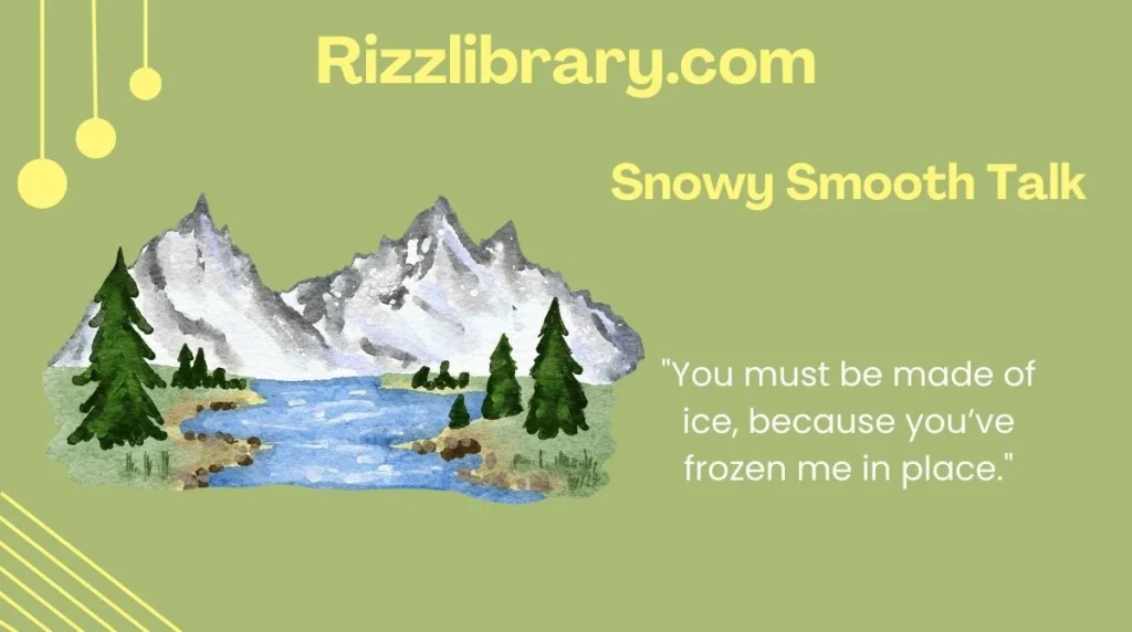 Snowy Smooth Talk