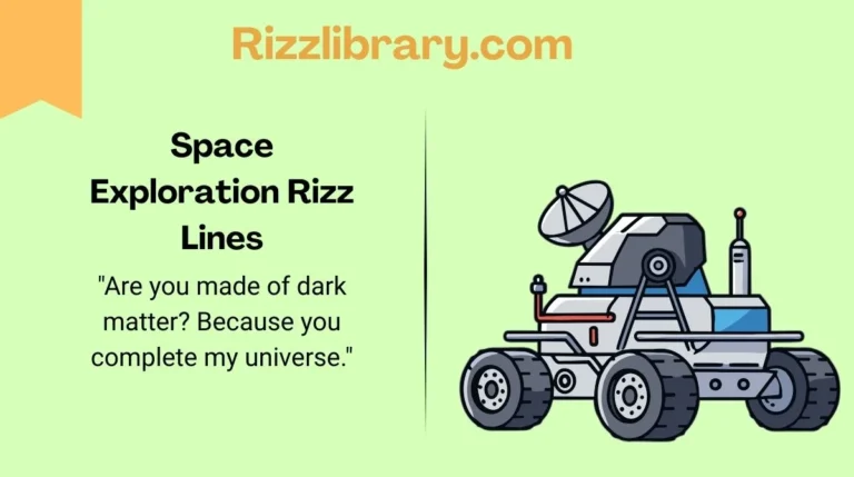 Space Exploration Rizz Lines