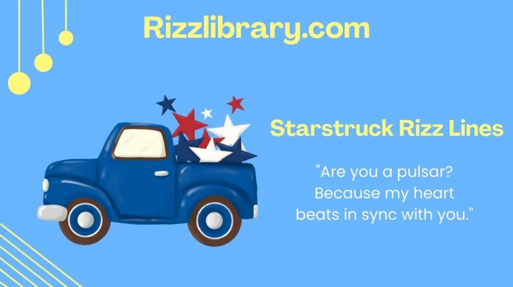 Starstruck Rizz Lines