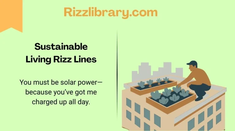 Sustainable Living Rizz Lines