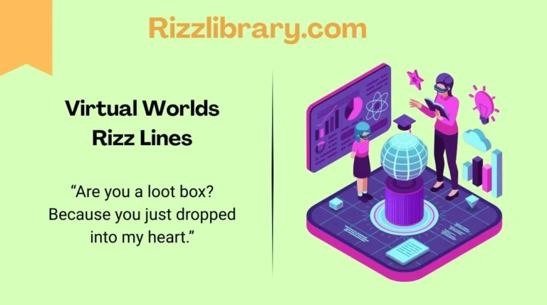 Virtual Worlds Rizz Lines