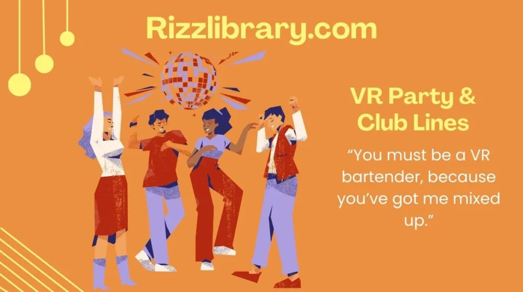 VR Party & Club Lines