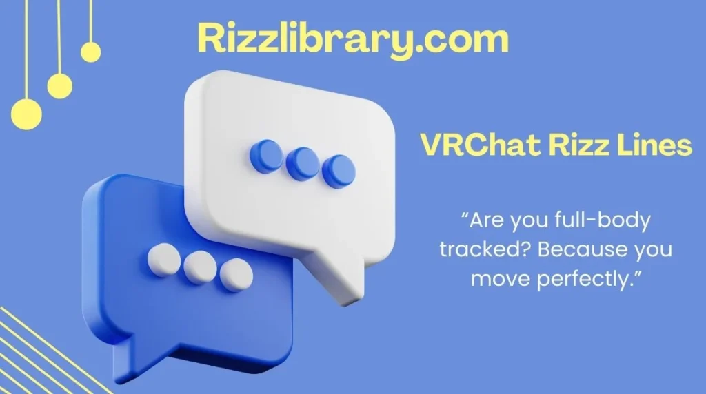 VRChat Rizz Lines