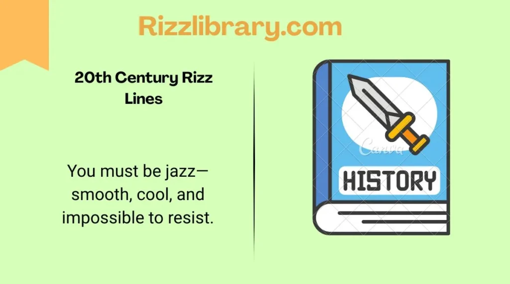 20th Century Rizz Lines