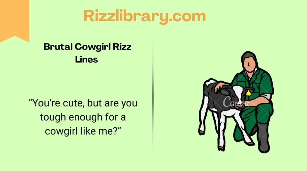  Brutal Cowgirl Rizz Lines