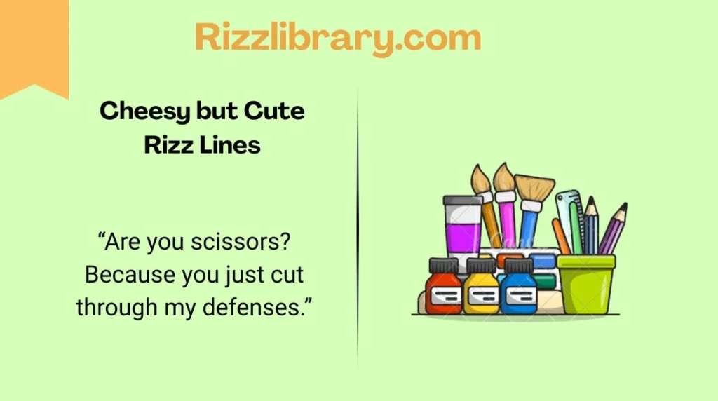 Cheesy but Cute Rizz Lines