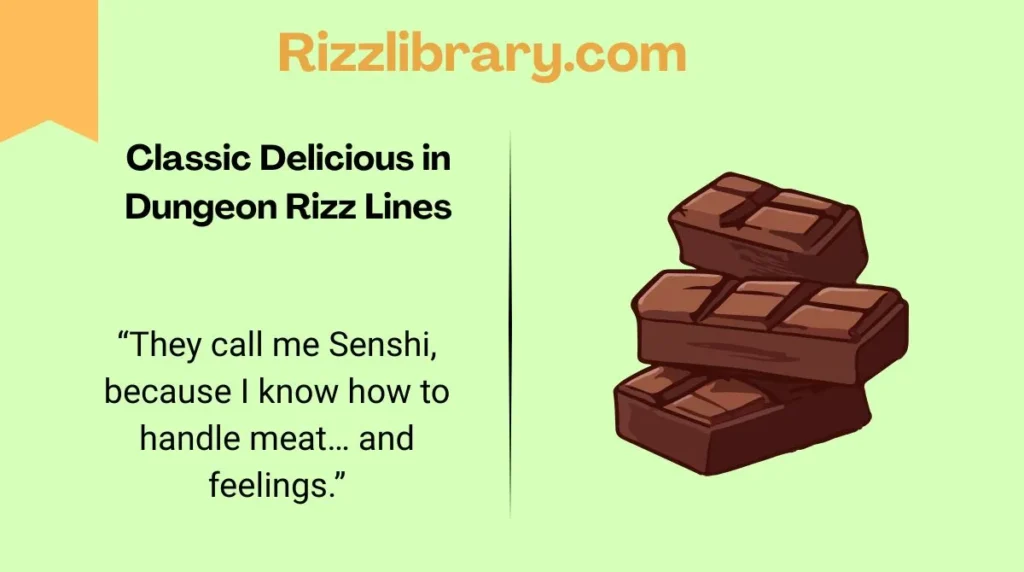 Classic Delicious in Dungeon Rizz Lines