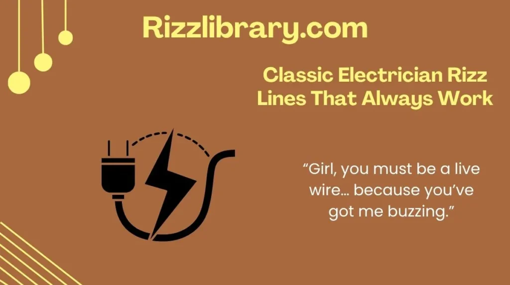 Classic Electrician Rizz Lines That Always Work