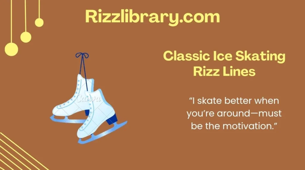 Classic Ice Skating Rizz Lines
