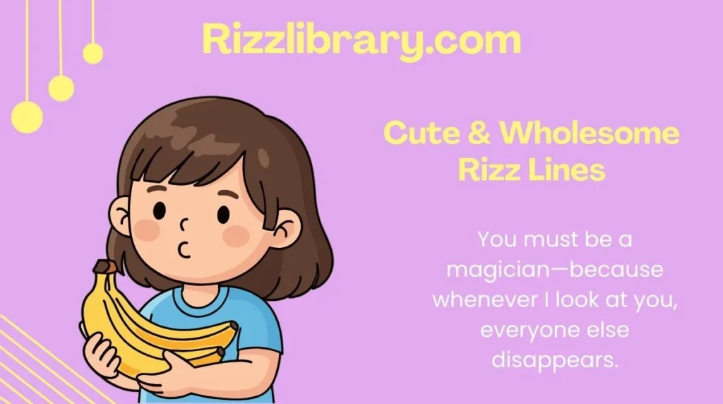 Cute & Wholesome Rizz Lines