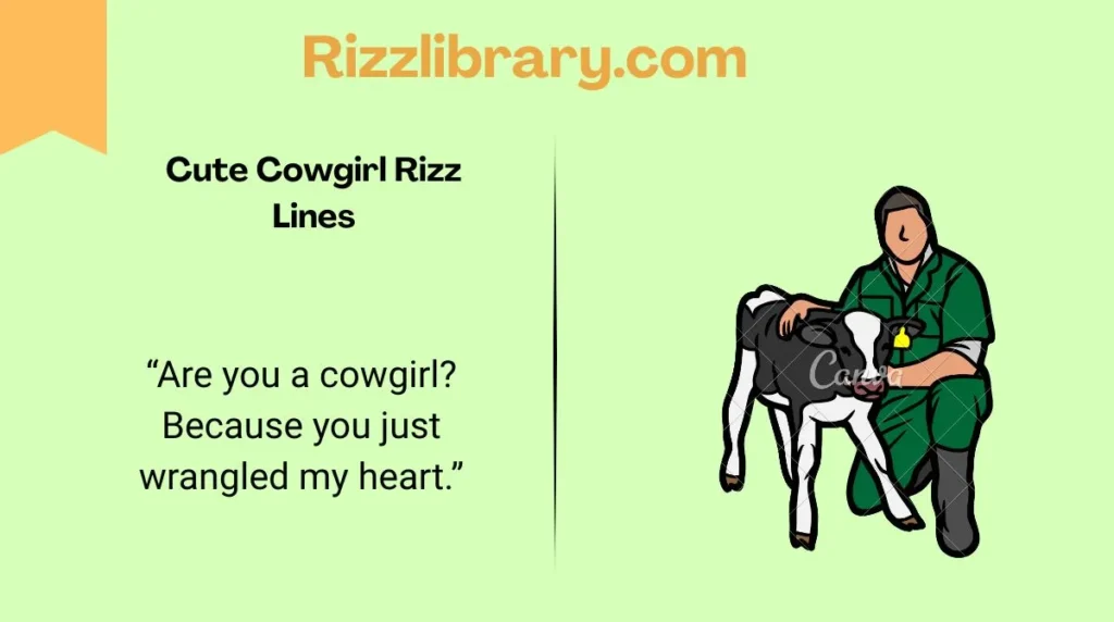 Cute Cowgirl Rizz Lines